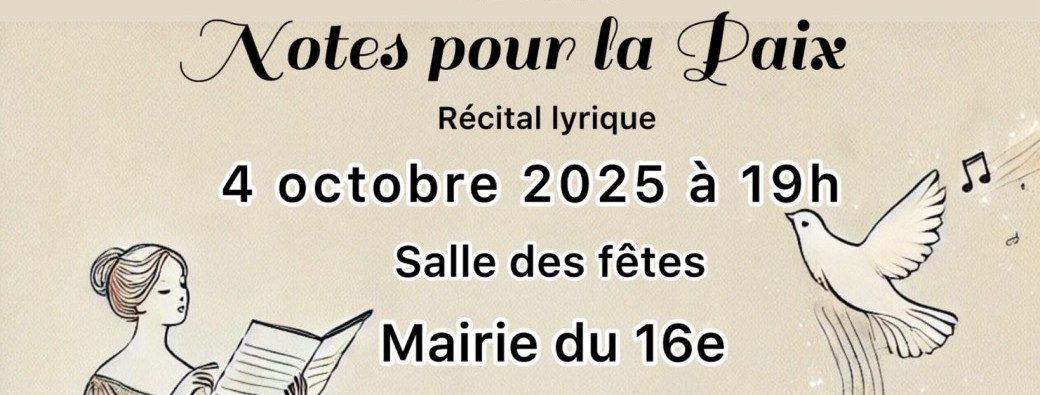 Notes pour la paix - Récital lyrique