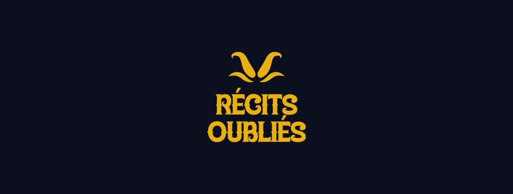 Recits oubliés