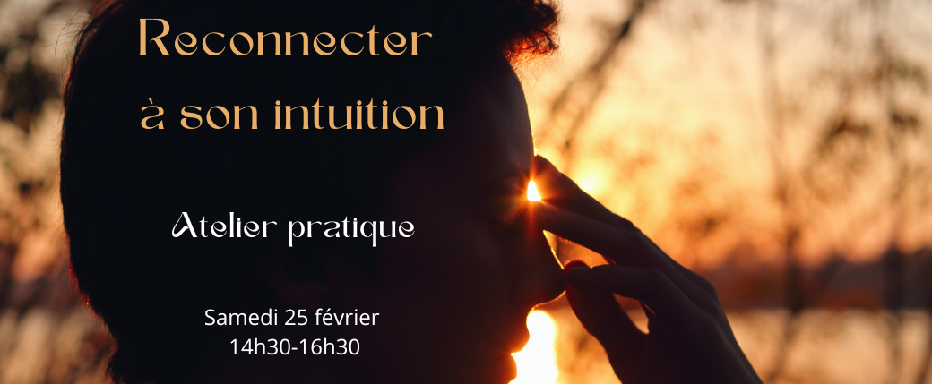 Reconnecter à son intuition