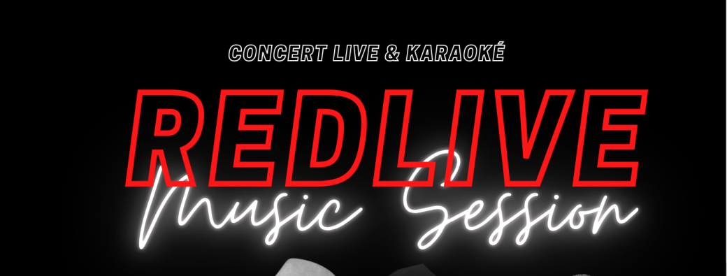 REDLIVE - Concert & Karaoké 