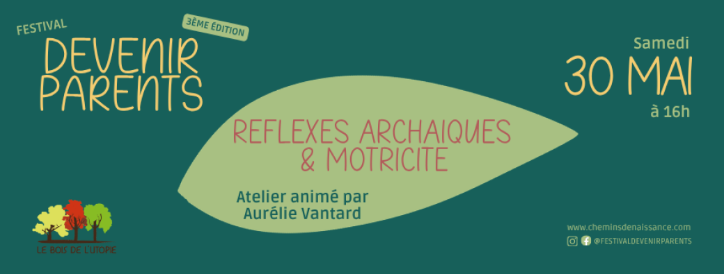 Réflexes Archaiques et Motricité