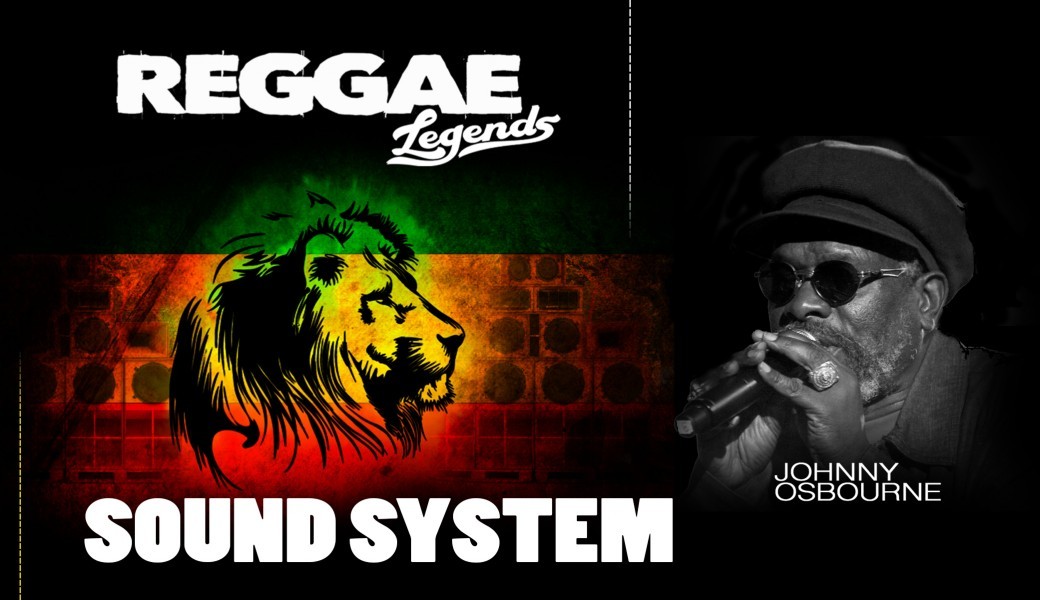 REGGAE LEGEND #Johnny Osbourne
