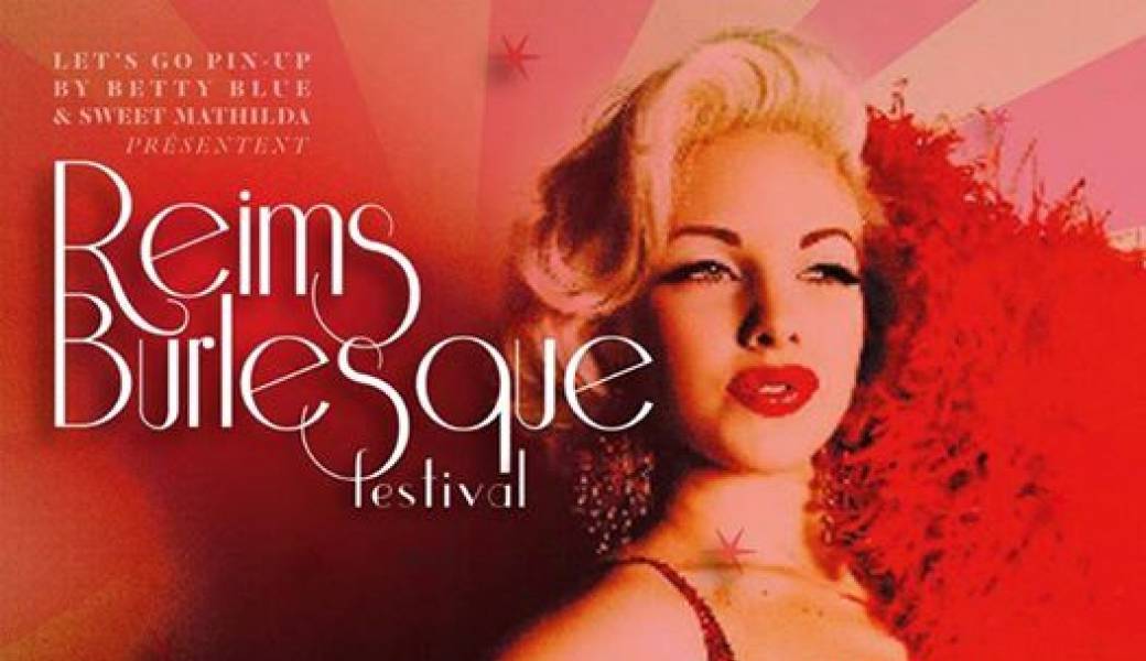 Reims Burlesque Festival #4 Reims Burlesque Festival #4