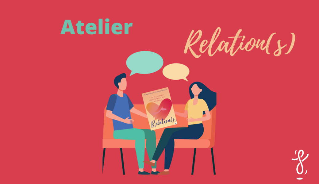 Atelier  Relation(s)