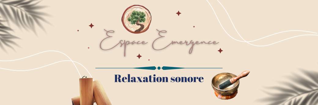 Relaxation sonore - 17 mai 2024