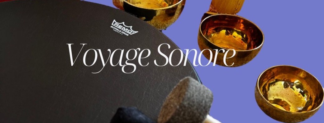 Relaxation sonore - 28 mai