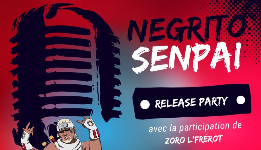 Release Party Negrito Senpai
