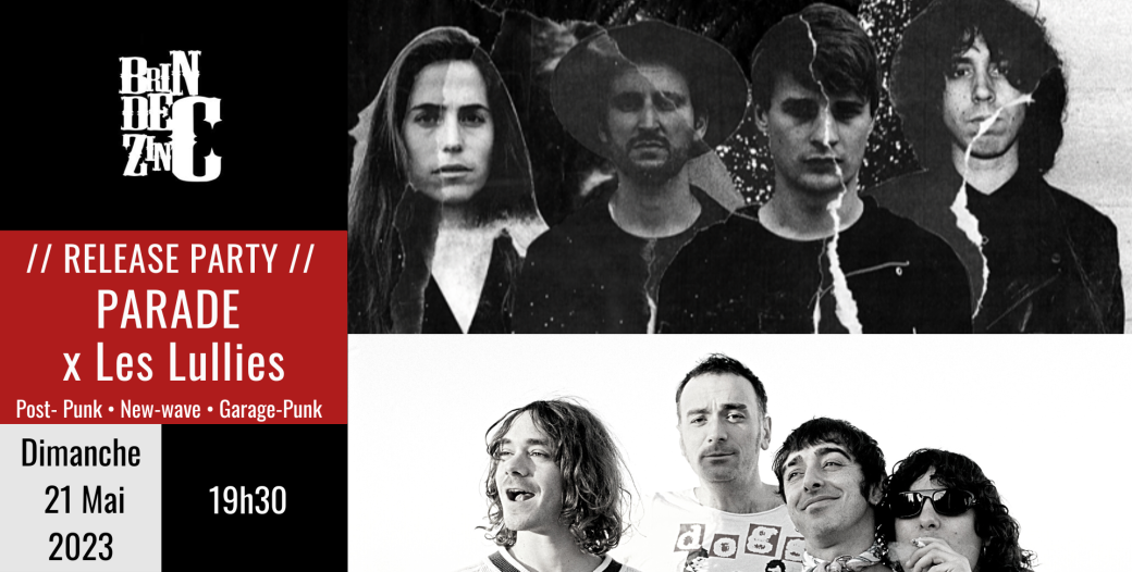 RELEASE PARTY // Parade x Les Lullies (Post- Punk • New-wave • Garage-Punk)