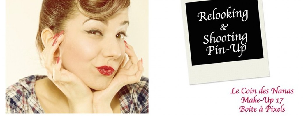 Relooking et Shooting Pin Up SO RETRO