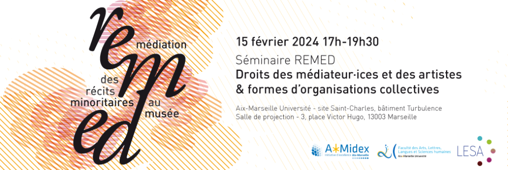 Droits des médiateur·ices et des artistes & formes d’organisations collectives