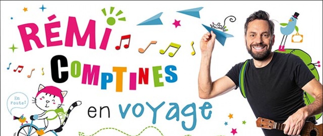 REMI dans "Comptines en voyage" (Mulhouse)
