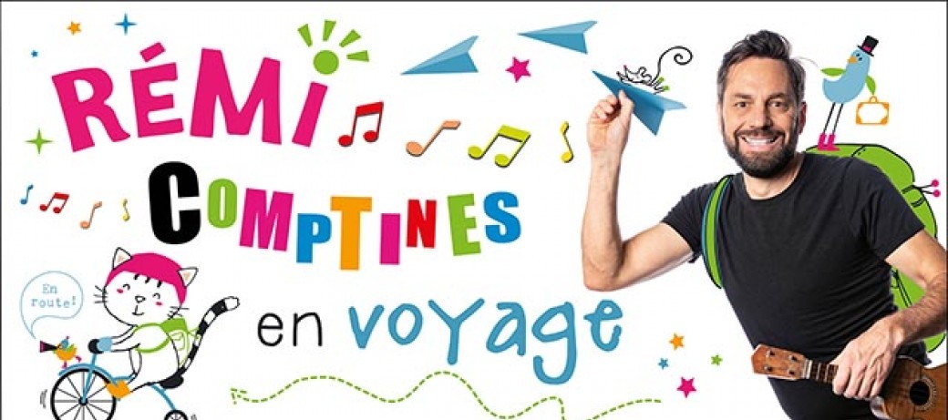 REMI dans "Comptines en voyage" (Nancy)
