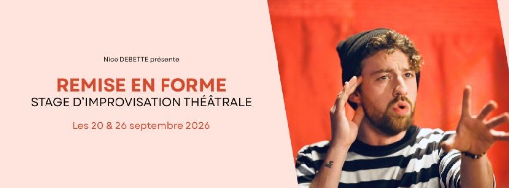 Remise en forme • stage d'improvisation