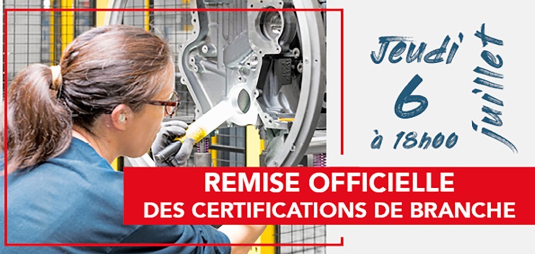 Remise officielle des Certifications de Branche