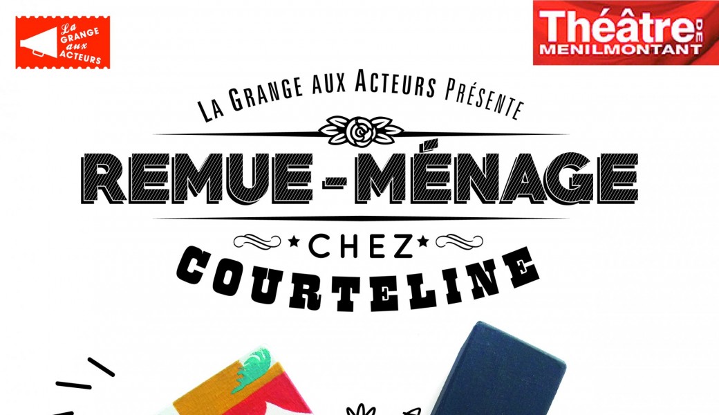 Remue ménage chez Courteline 