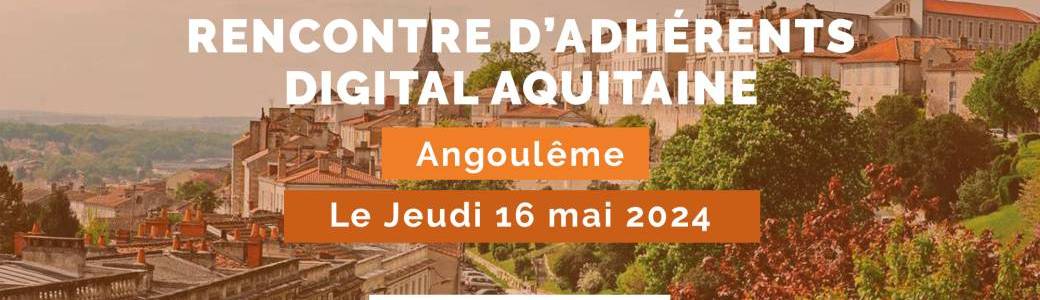 Rencontre d'adhérents à Angoulême