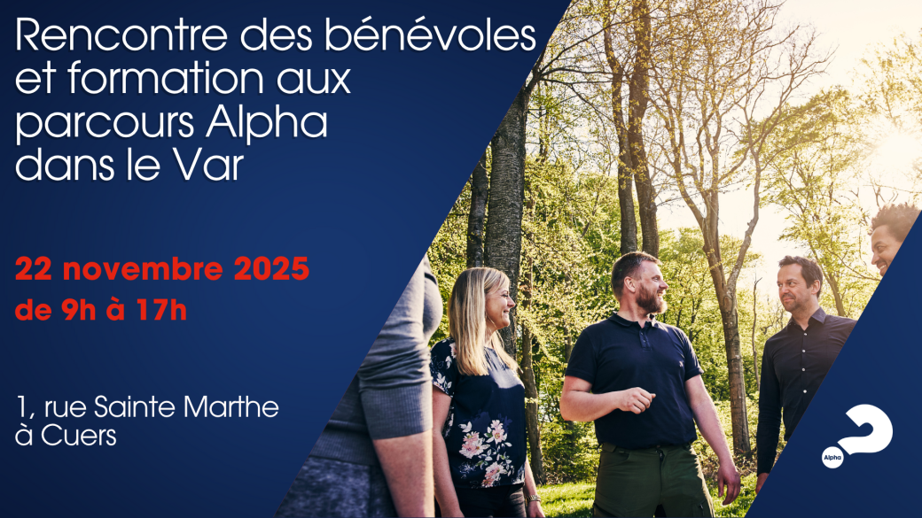 Rencontre des équipes de bénévoles du Var et de formation aux parcours Alpha - 22 novembre 2025