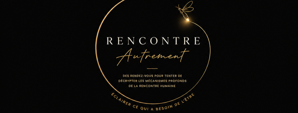 Rencontre Autrement — L’inconscient à l’œuvre