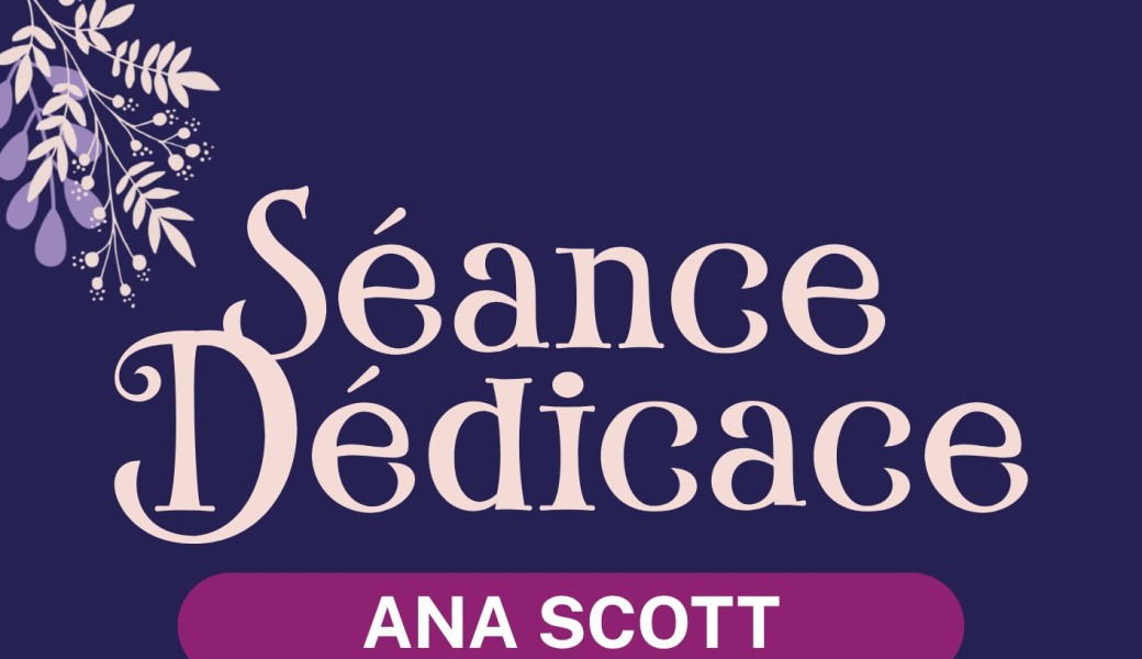 Rencontre avec Ana Scott