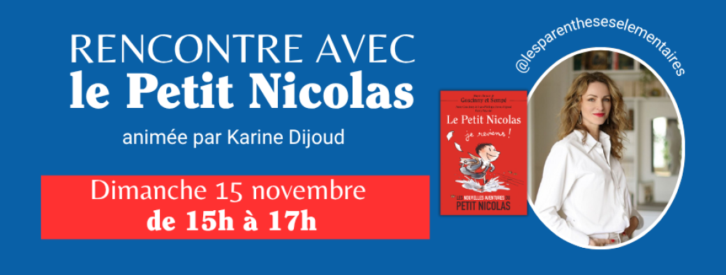 Rencontre avec le Petit Nicolas 