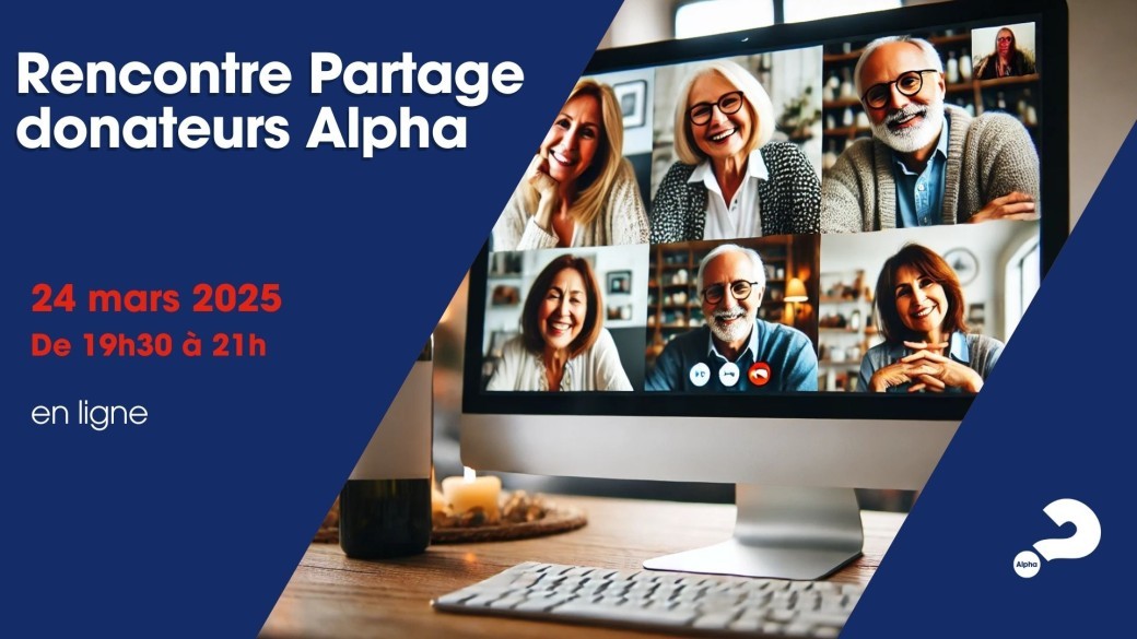 Rencontre partage donateurs Alpha - 24 mars 2025