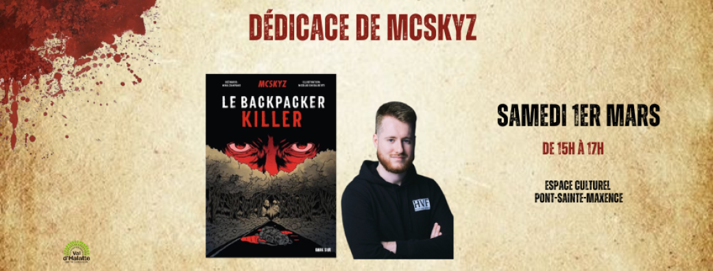 Rencontre & Dédicace avec McSkyz