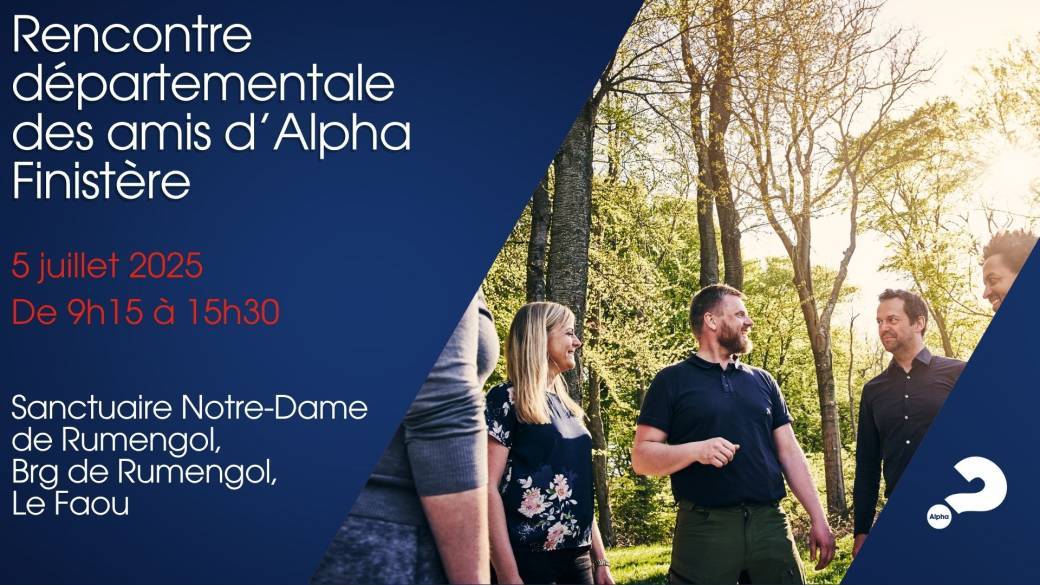 Rencontre départementale des amis d'Alpha - Finistère - 5 juillet 2025