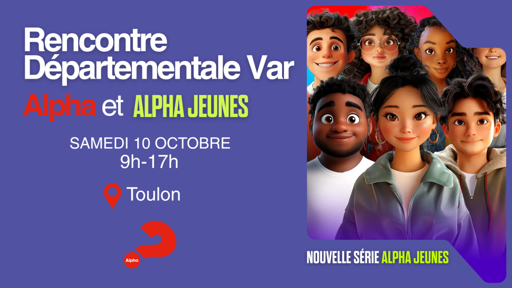 Rencontre départementale VAR  Alpha et Alpha jeunes - 10 octobre 2026