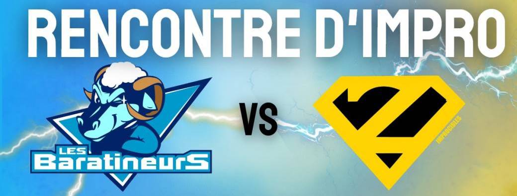 Rencontre d'improvisation Baratineurs & Zimprocibles