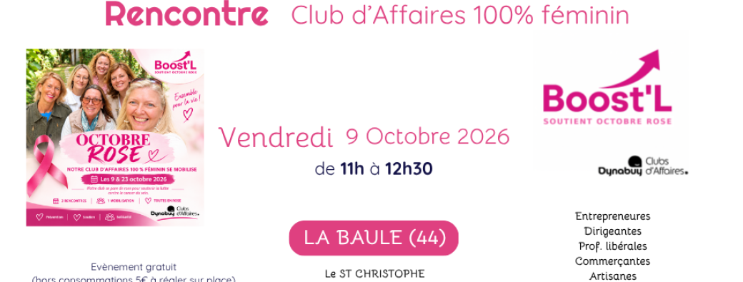 Rencontre DYNABUY Club d'affaires Boost'L Cote d'Amour 9 Octobre 2026
