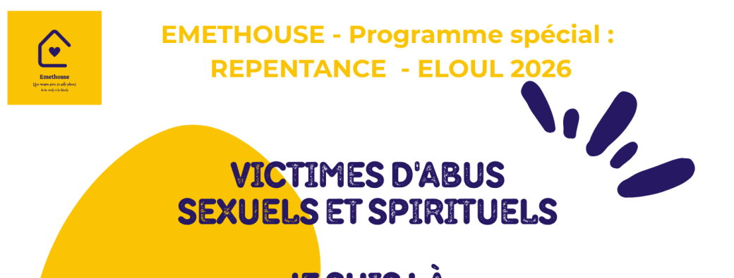 Rencontre Eloul 2026 - Spécial " Victimes d'abus sexuels et spirituels " 