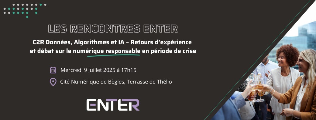Rencontre ENTER : IA, Algo et Numérique Responsable