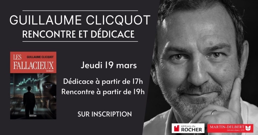 Rencontre Guillaume Clicquot