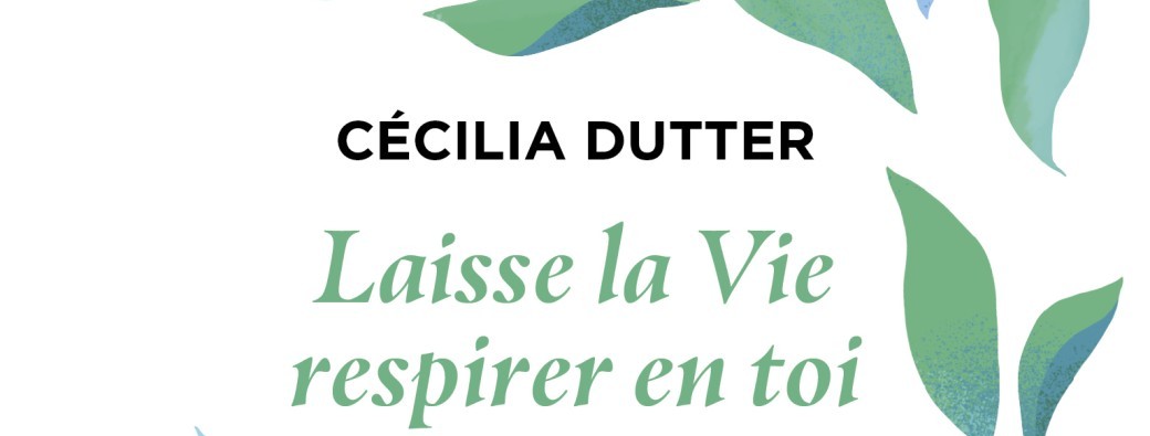 Rencontre "Laisse la vie respirer en toi"