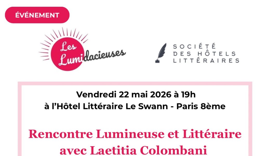 Rencontre Lumineuse & Littéraire avec Laetitia Colombani 