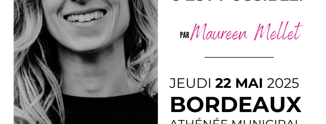Rencontre Maureen Mellet - Bordeaux