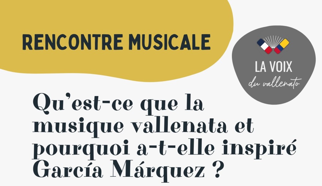Rencontre musicale : Vallenato de Colombie