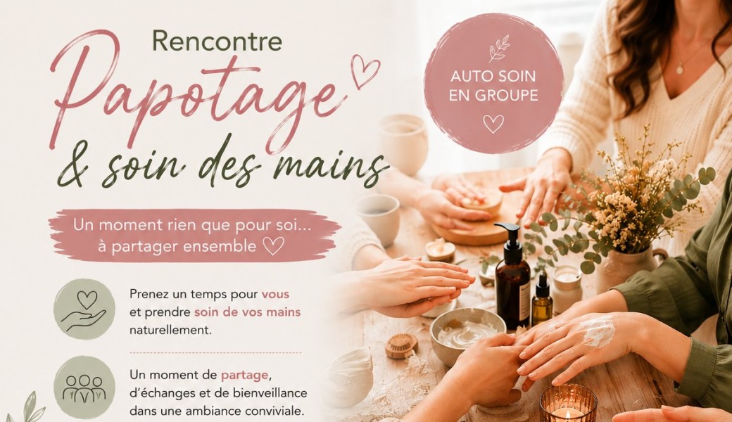Rencontre papotage et autosoin