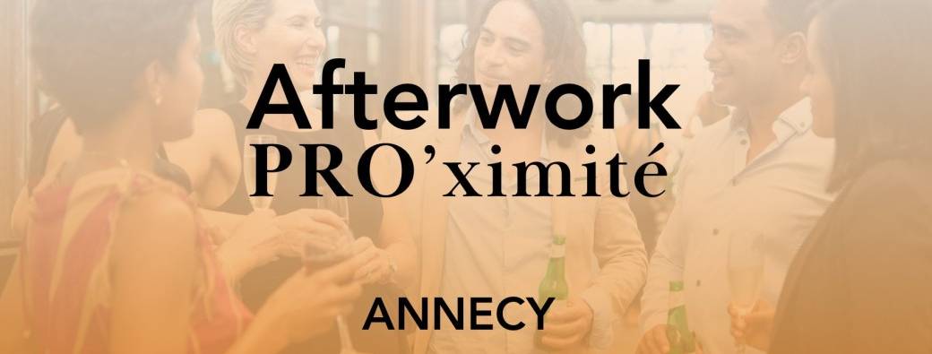 Rencontre PRO'ximité Annecy, la soirée des indépendants 