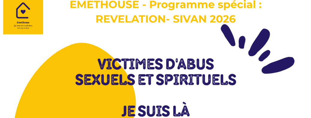 Rencontre Sivan 2026 - Spécial " Victimes d'abus sexuels et spirituels " 