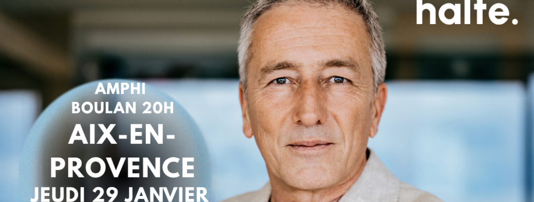 Rencontre Stephane Allix AIX-EN-PROVENCE