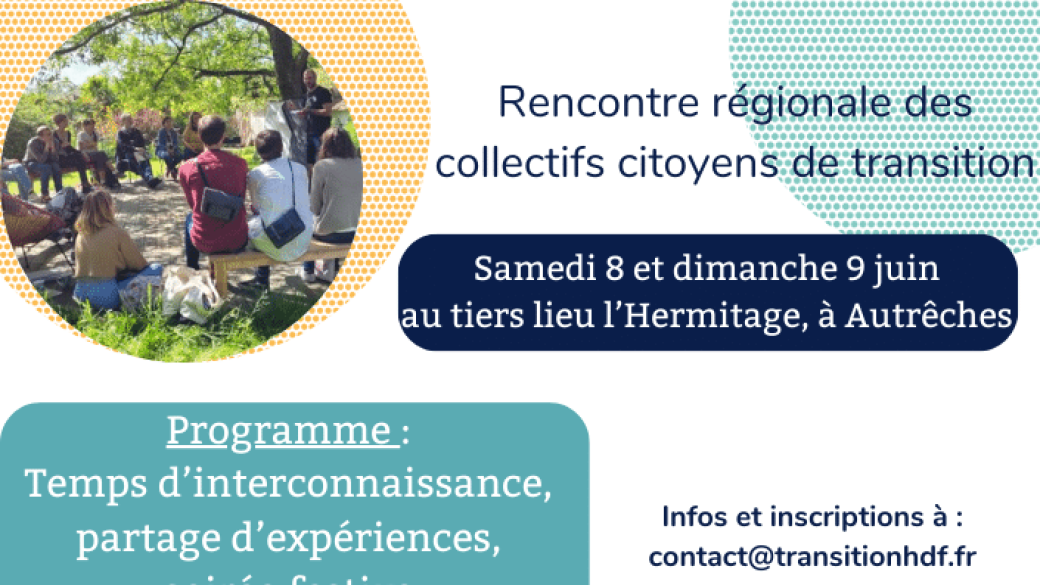 Rencontre régionale des collectifs citoyens de transition Rencontre régionale des collectifs citoyens de transition