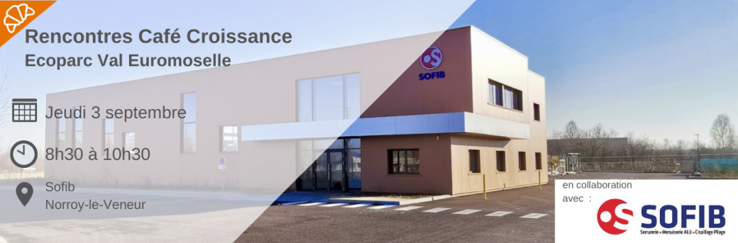 Rencontres Café Croissance Norroy-le-Veneur