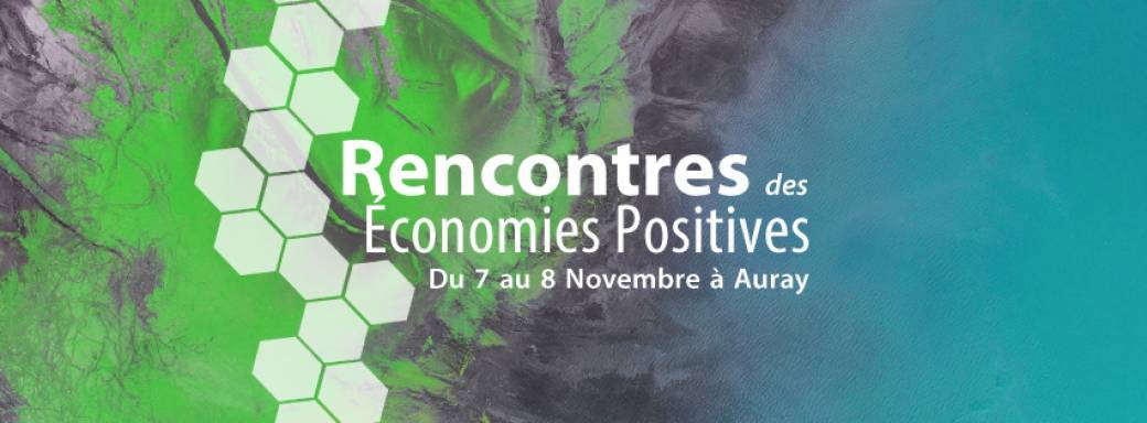 Rencontres des Economies Positives