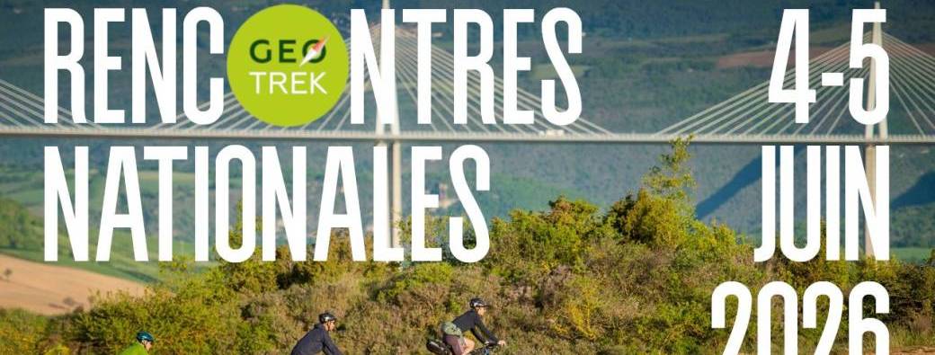 Rencontres nationales Géotrek 2026