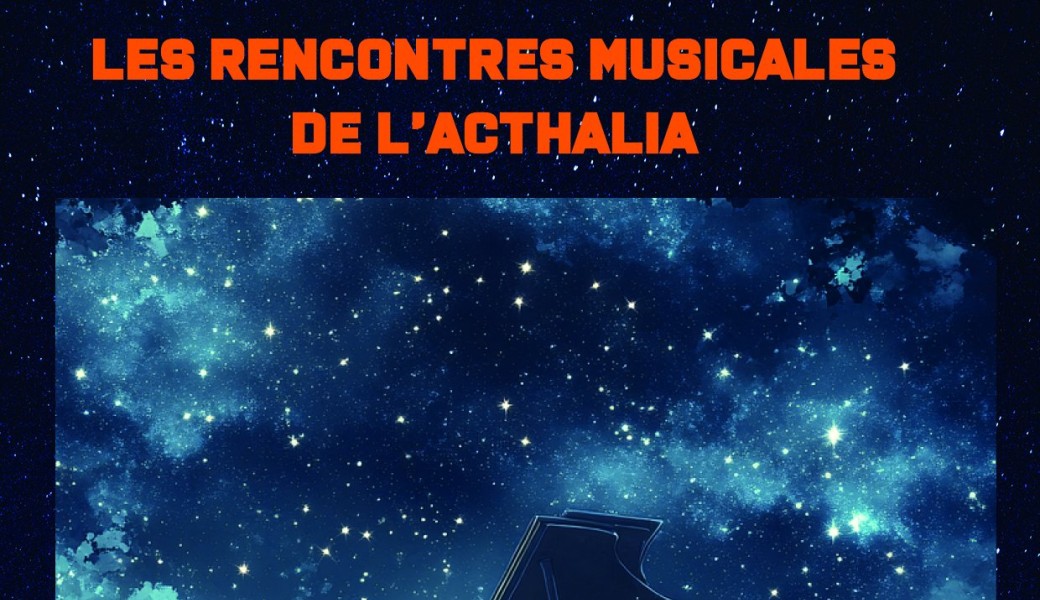 Rencontres Musicales de L'Acthalia