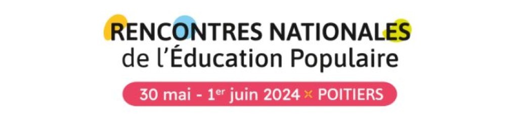Rencontres Nationales de l'Education Populaire