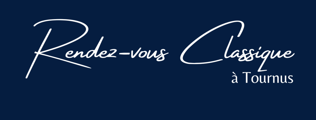 Rendez Vous Classique à Tournus