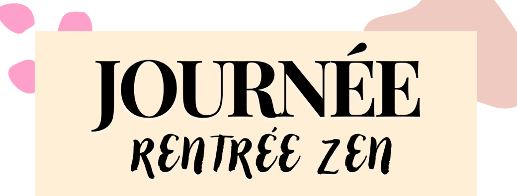 Rentrée Zen 
