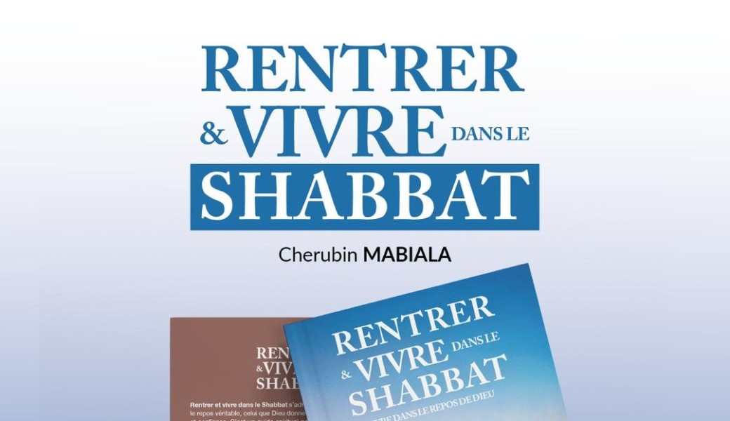 RENTRER & VIVRE DANS LE SHABBAT